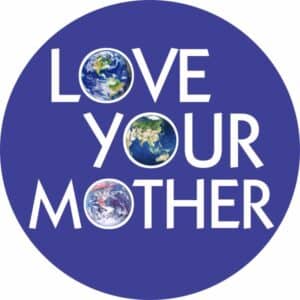 Love Your Mother - Large Words - Button