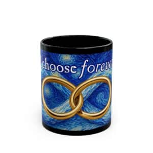 "I choose forever" - Wedding & Anniversary Gift Coffee Mug with Rings, infinity and Starry Night Theme