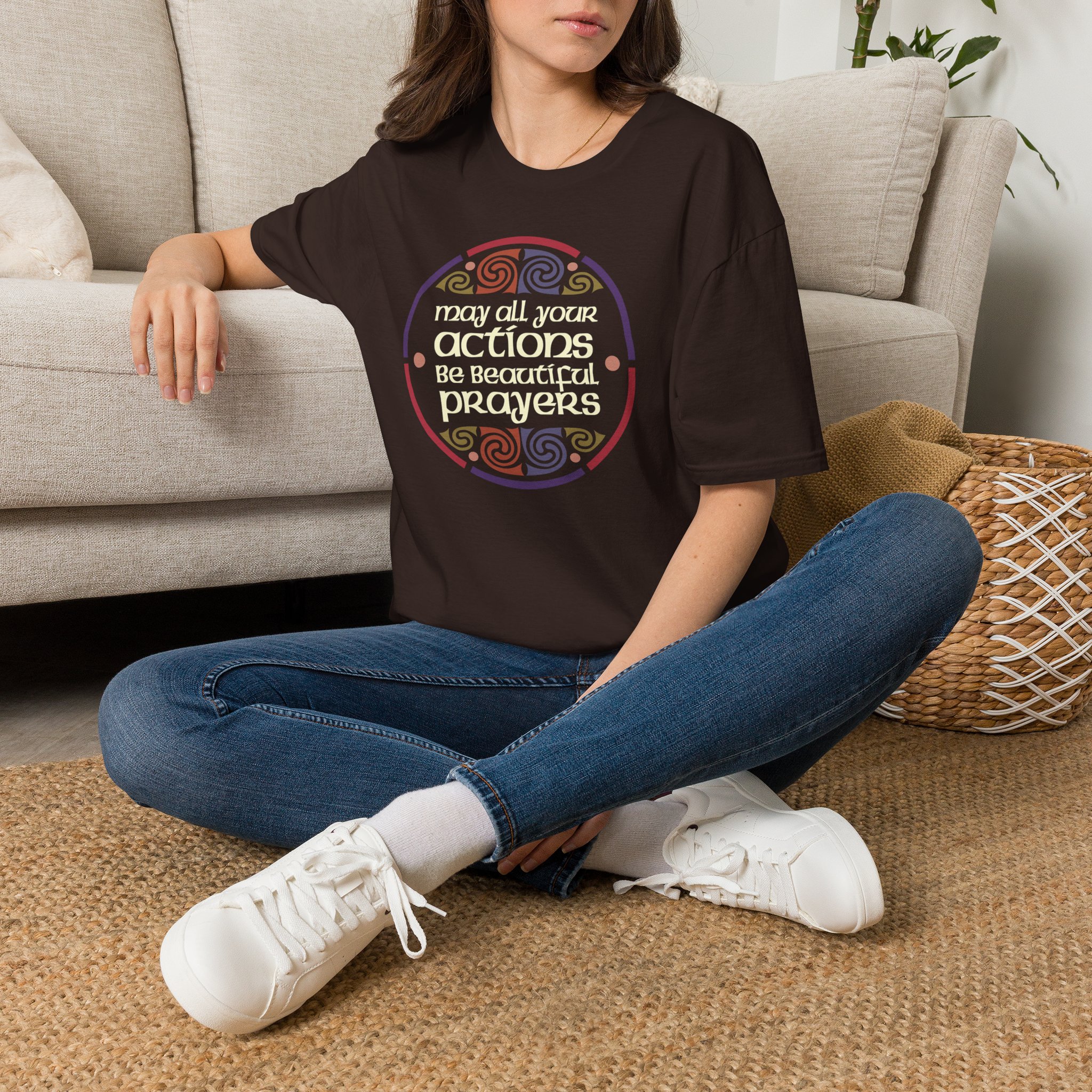 May all your actions be beautiful prayers T-Shirt - Two Versions - Image 7