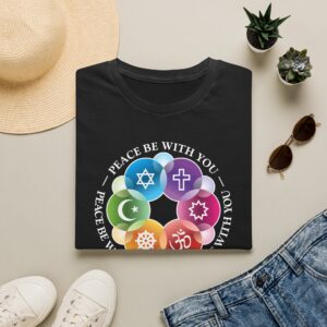 "Peace Be with You" Interfaith Rainbow Rosette T-Shirt