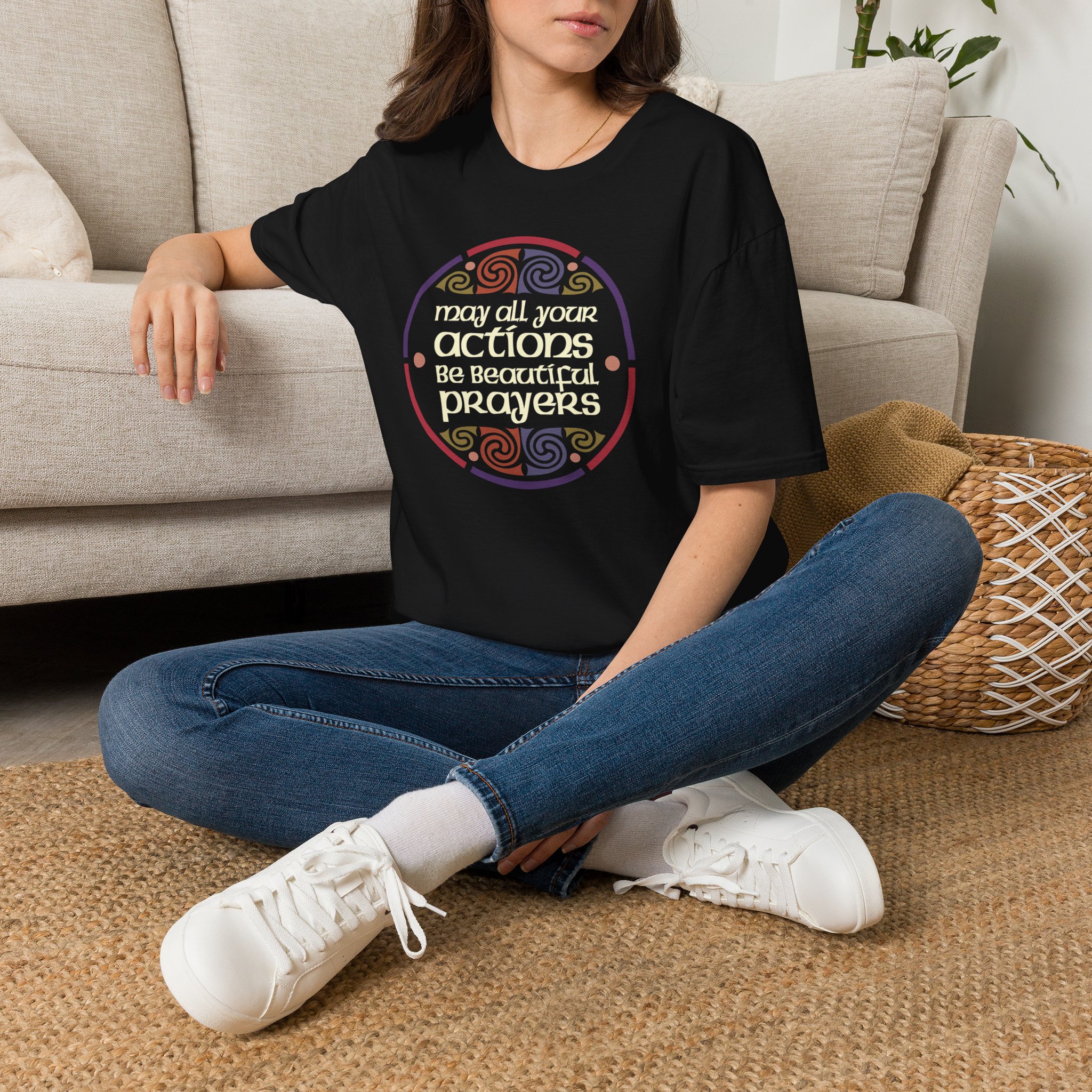 May all your actions be beautiful prayers T-Shirt - Two Versions - Image 13
