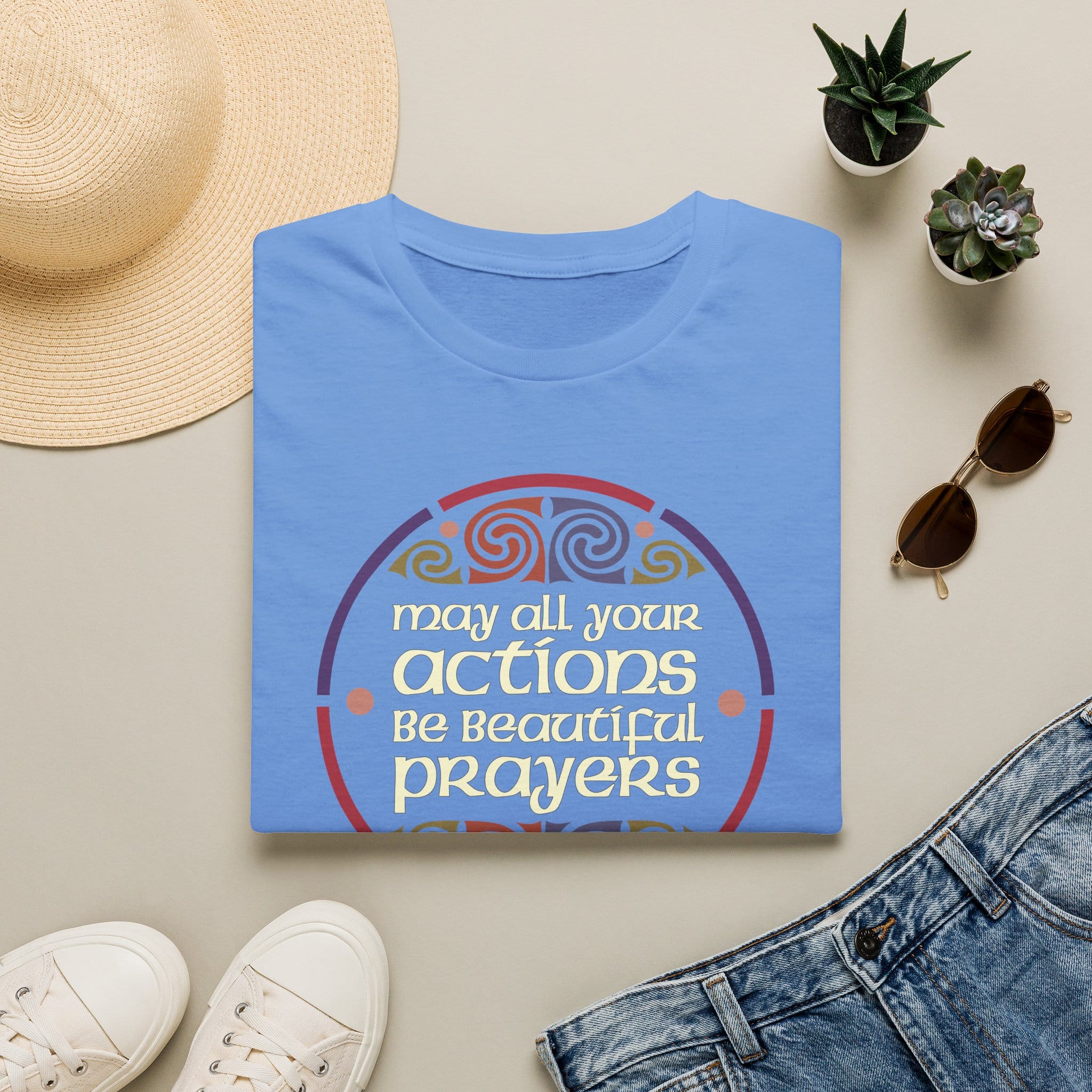 May all your actions be beautiful prayers T-Shirt - Two Versions - Image 24
