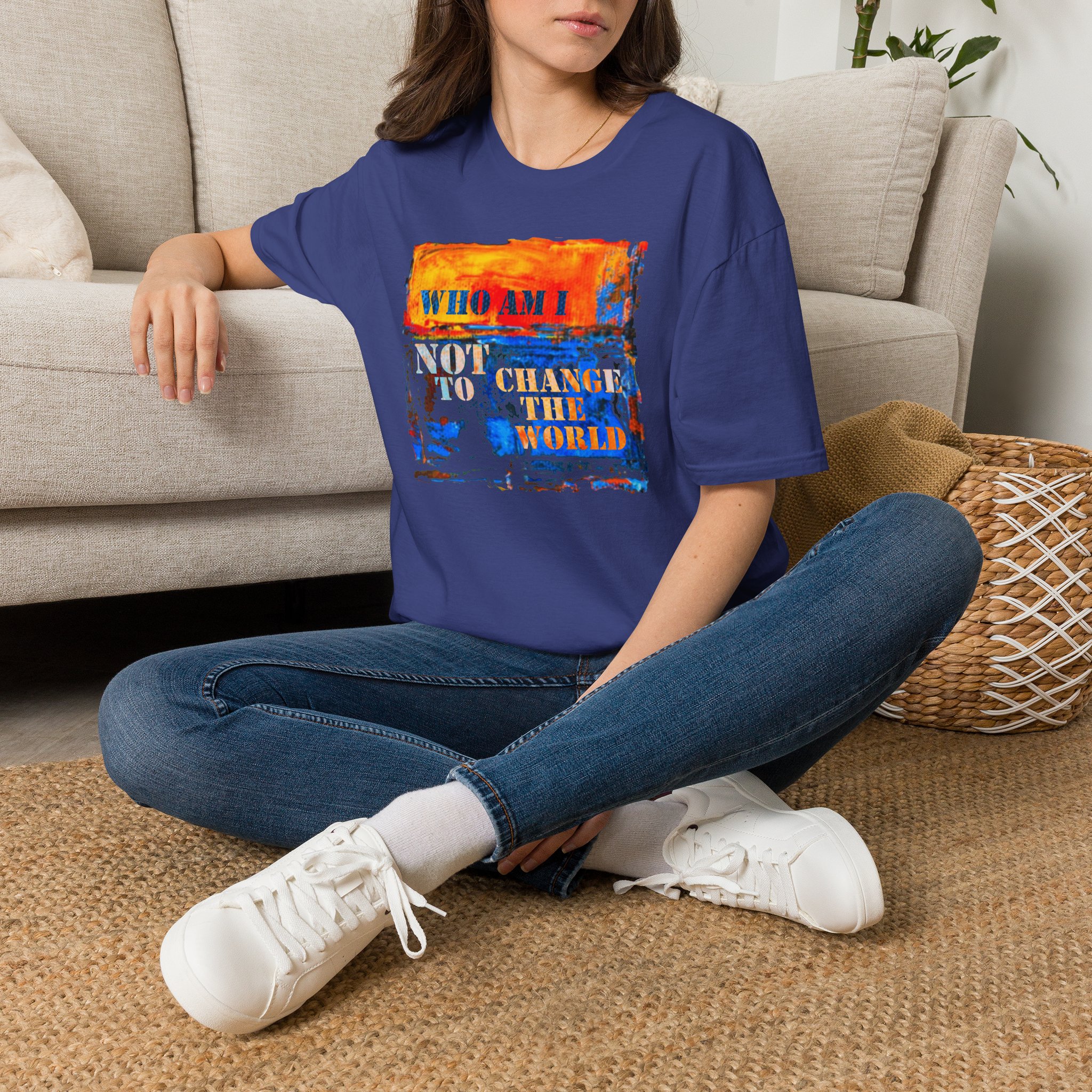Who Am I NOT to Change the World T-Shirt - Image 19
