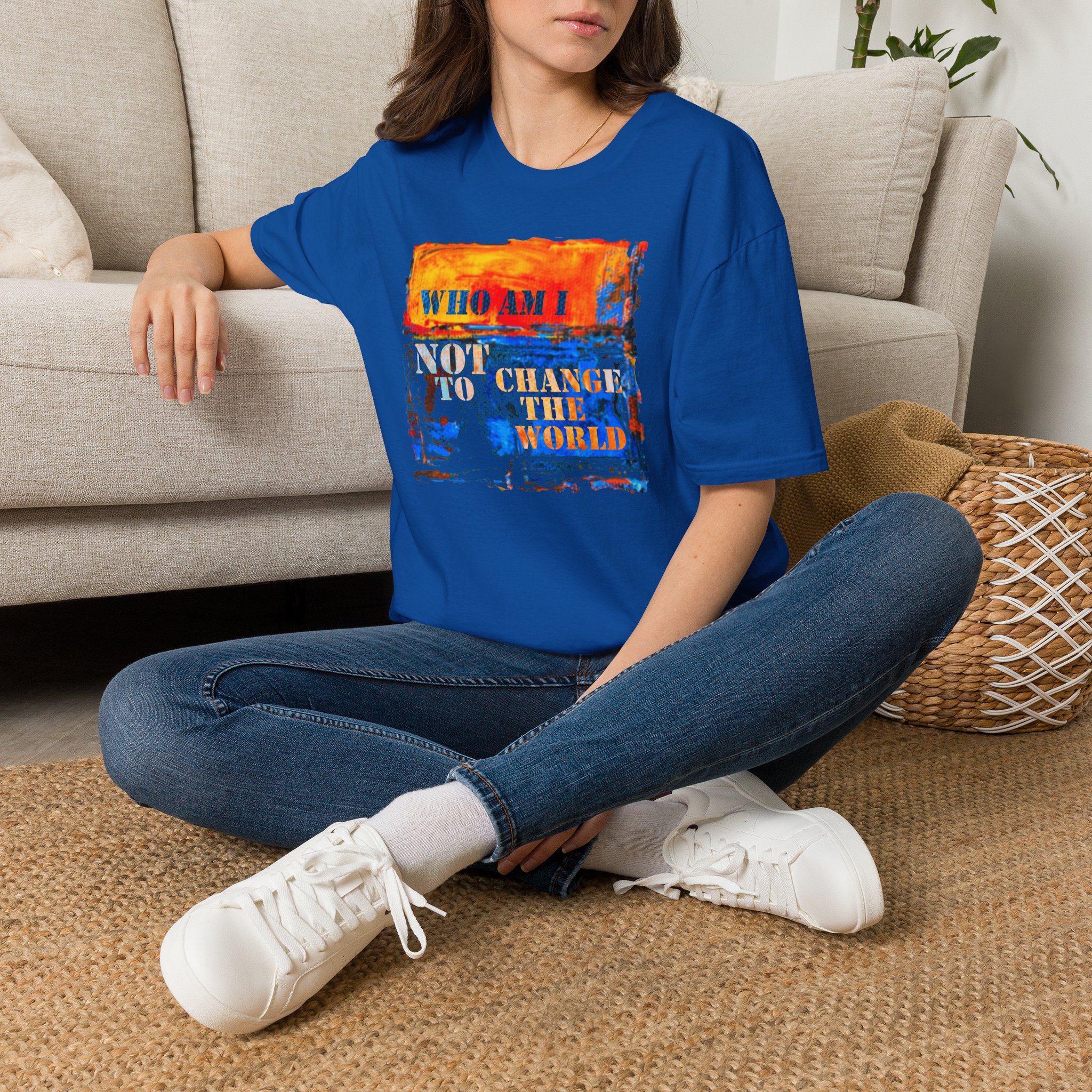 Who Am I NOT to Change the World T-Shirt - Image 16