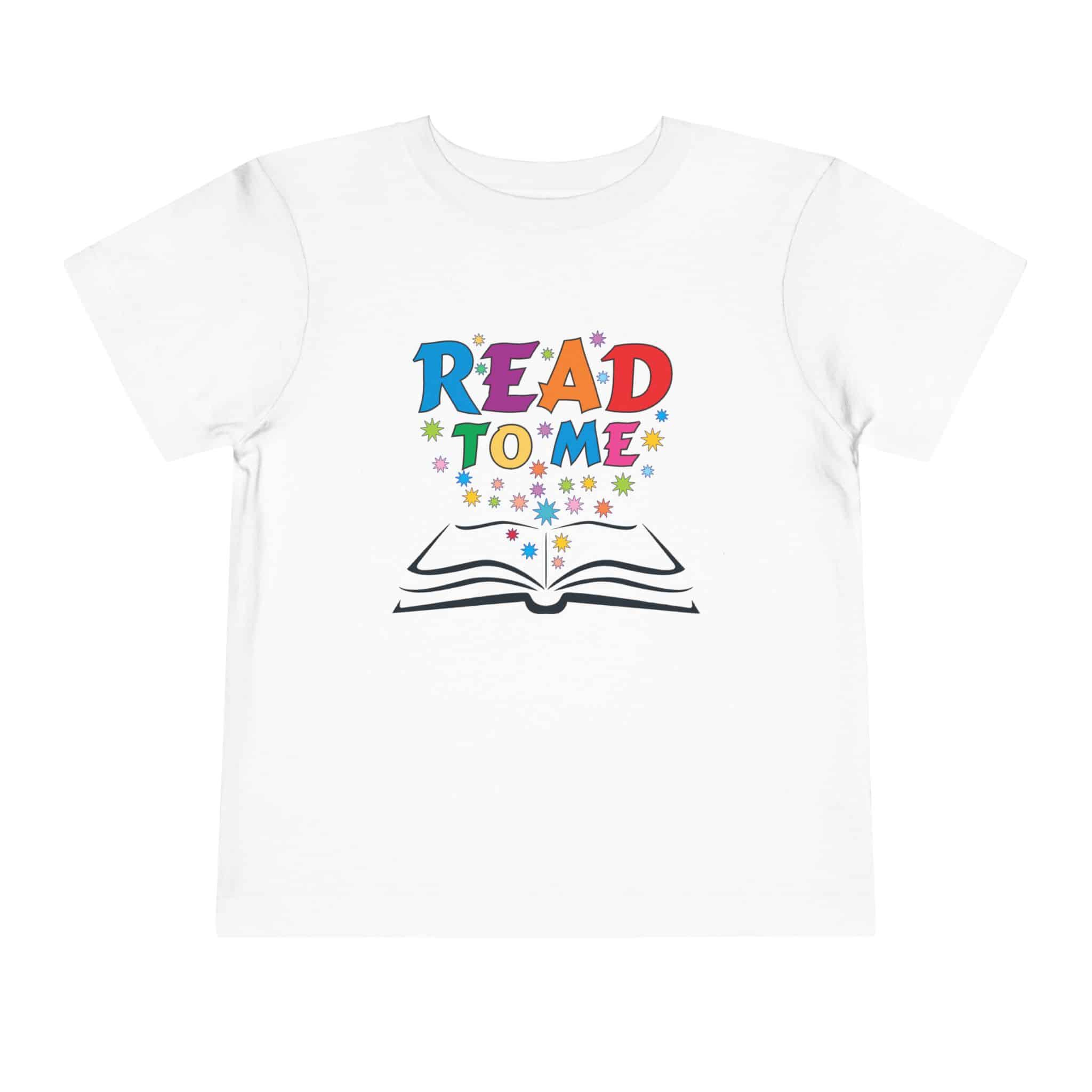 “Read to me” Toddler Short Sleeve Tee to create a life-long love of reading