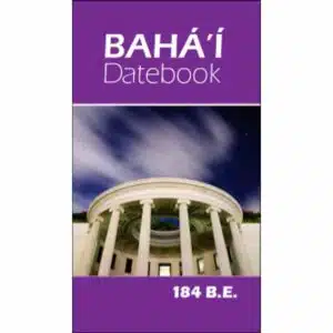 Baha'i Datebook 184BE